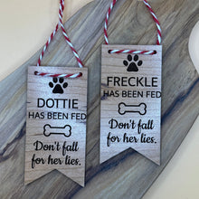 Load image into Gallery viewer, Dogs have been fed/not fed- custom reversible sign