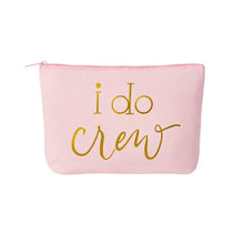 Load image into Gallery viewer, Bride Tribe makeup bags- three colors and sayings