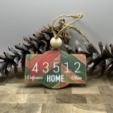 Load image into Gallery viewer, Zip Code Hometown Holiday Collection- Ornament- customize me!
