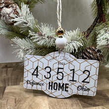 Load image into Gallery viewer, Zip Code Hometown Holiday Collection- Ornament- customize me!
