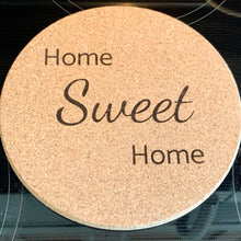 Load image into Gallery viewer, Home Sweet Home cork trivet
